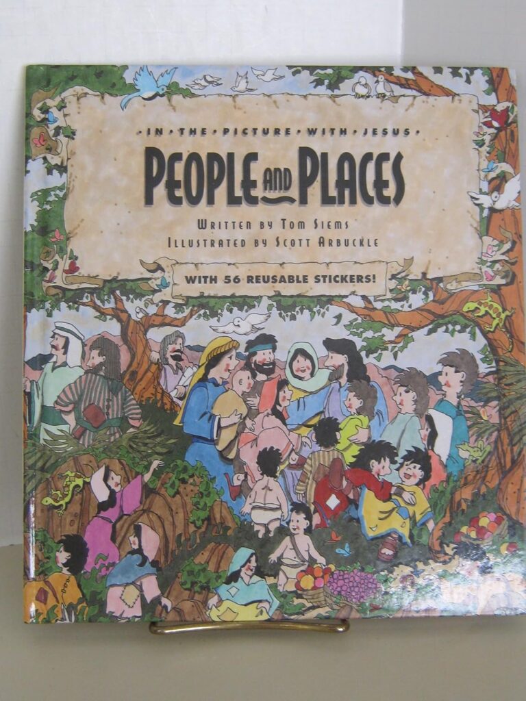 People and Places (In the Picture with Jesus)